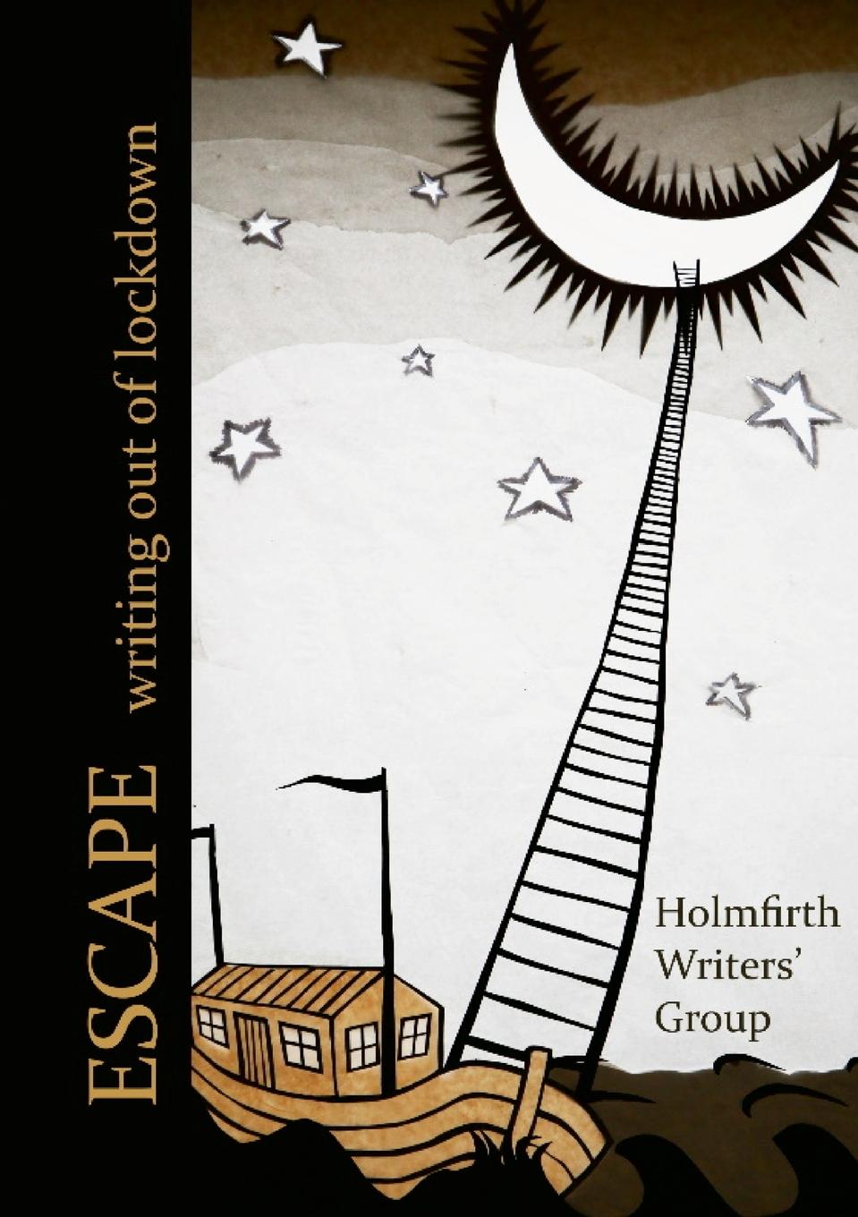 Knjiga Escape Holmfirth Writers