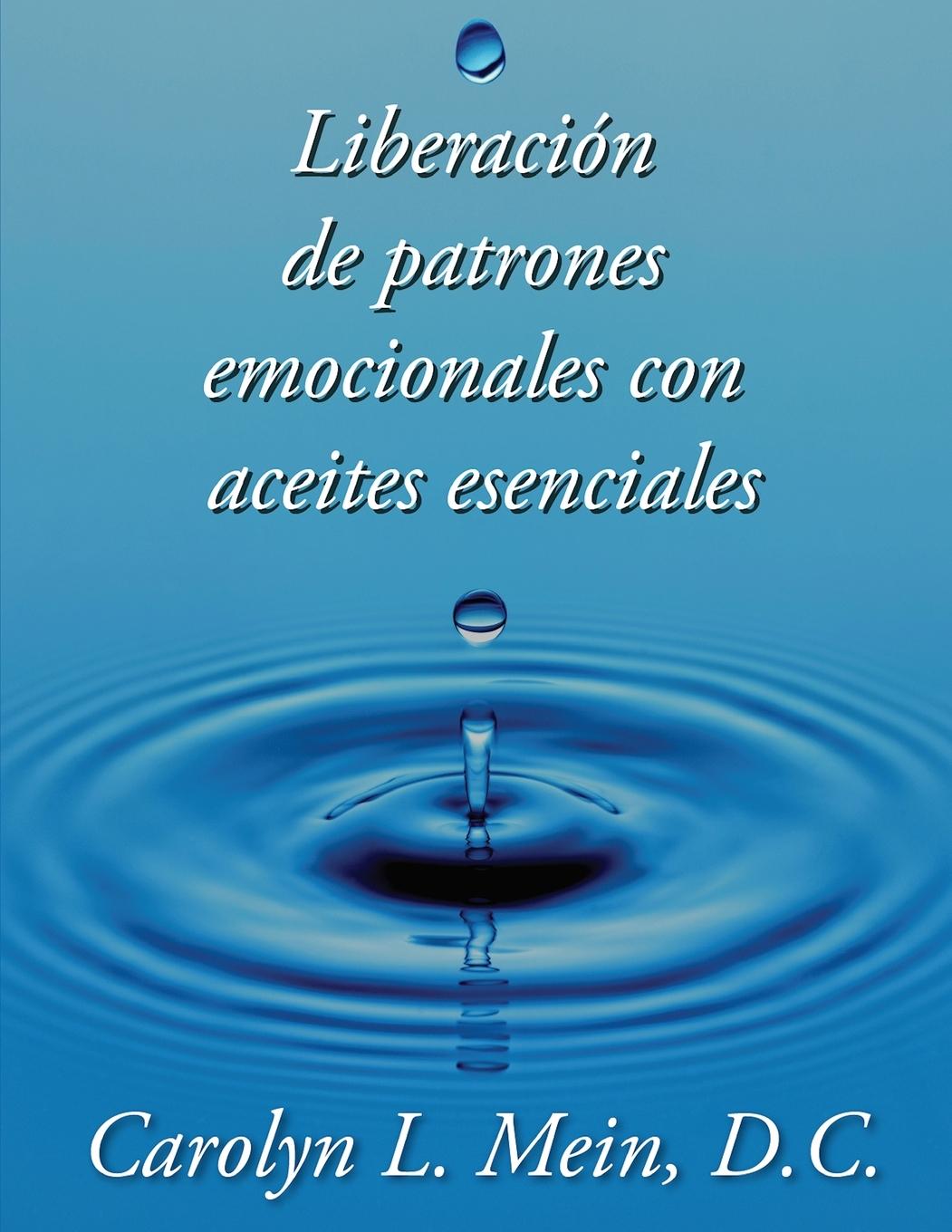 Kniha Liberacion de patrones emocionales con aceites esenciales 