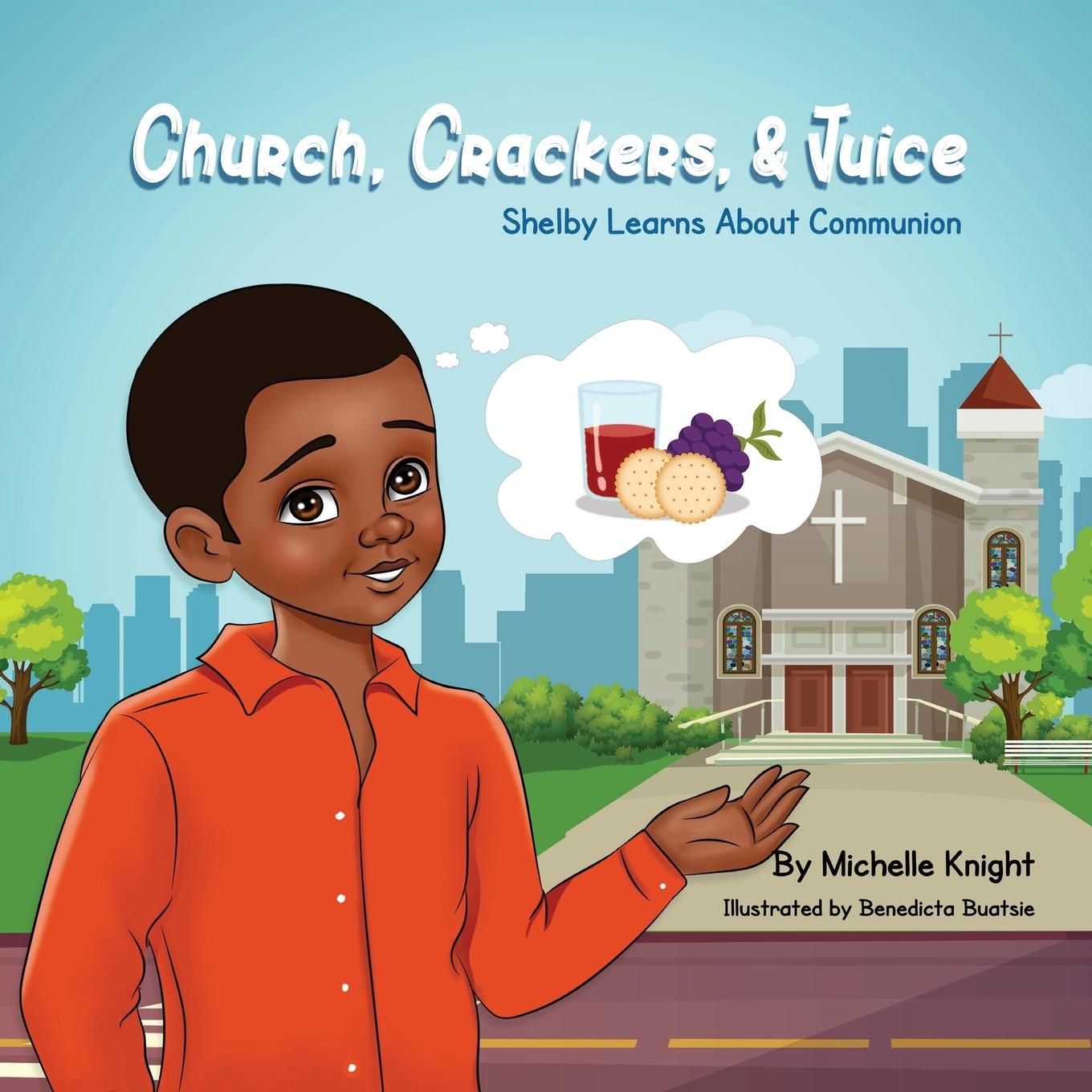 Knjiga Church, Crackers, and Juice Michelle Knight