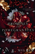 Könyv Promises and Pomegranates Sav R. Miller
