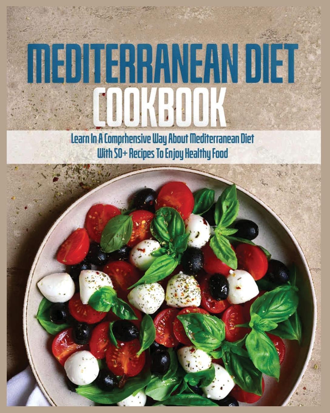 Carte Mediterranean Diet Cookbook Ramona Eland