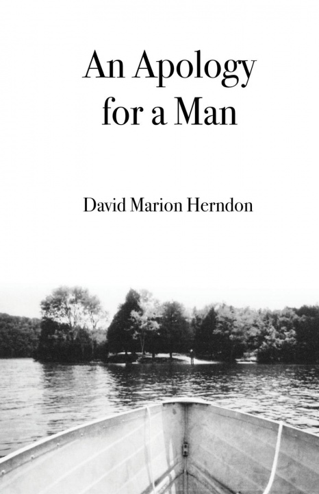 Buch Apology for a Man David Herndon