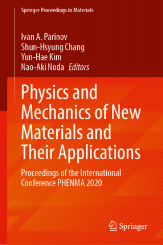 Carte Physics and Mechanics of New Materials and Their Applications Nao-Aki Noda