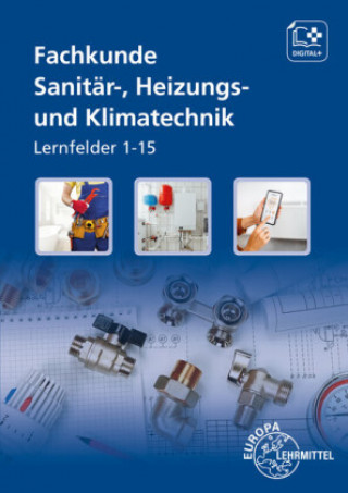 Knjiga Fachkunde Sanitär-, Heizungs- und Klimatechnik Siegfried Blickle