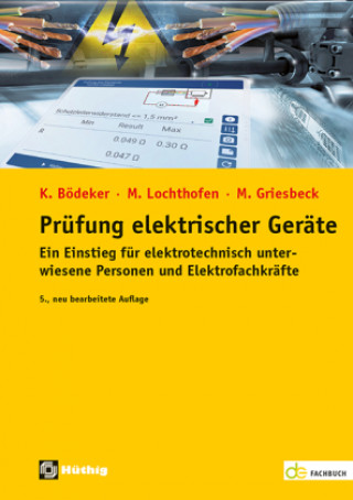 Kniha Prüfung elektrischer Geräte Michael Lochthofen