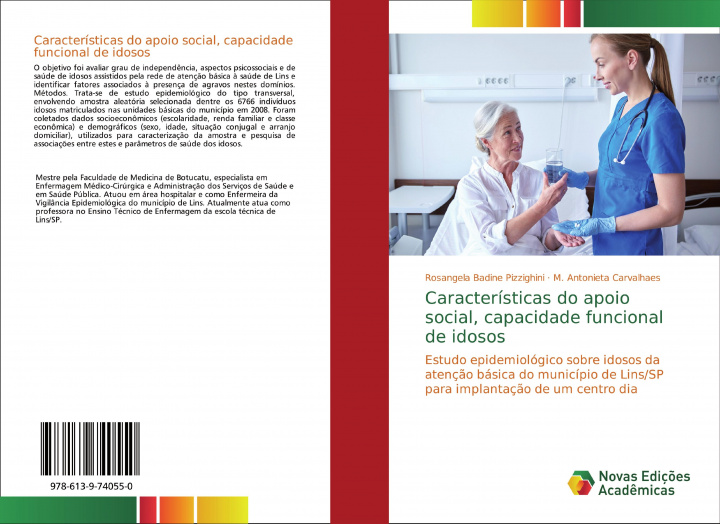Buch Características do apoio social, capacidade funcional de idosos M. Antonieta Carvalhaes