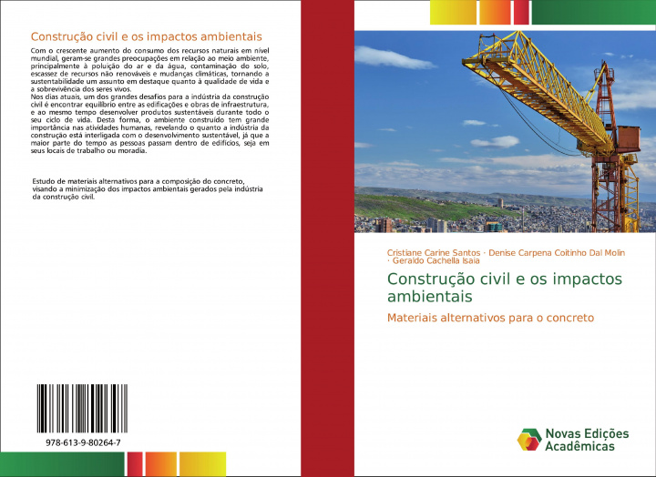 Könyv Construç?o civil e os impactos ambientais Denise Carpena Coitinho Dal Molin