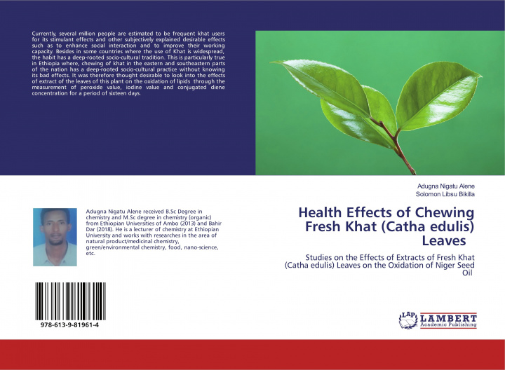 Książka Health Effects of Chewing Fresh Khat (Catha edulis) Leaves Solomon Libsu Bikilla