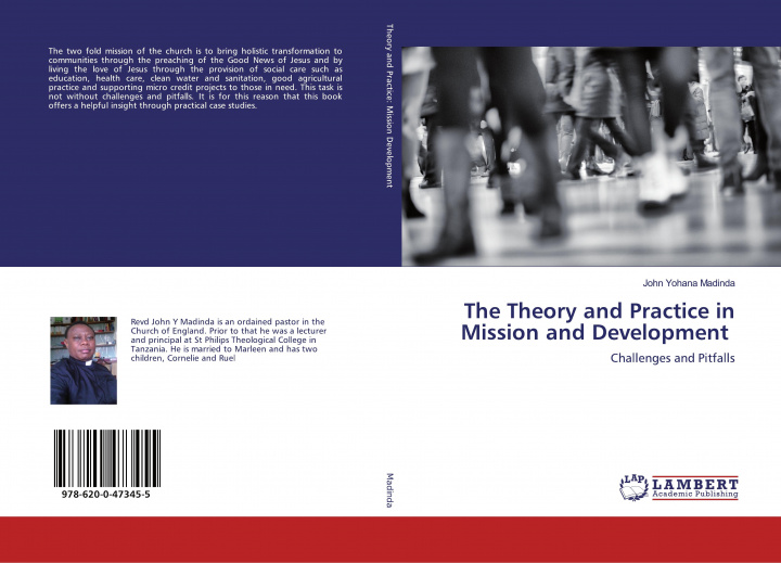 Knjiga The Theory and Practice in Mission and Development 