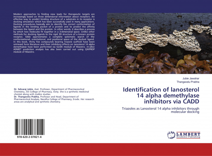 Книга Identification of lanosterol 14 alpha demethylase inhibitors via CADD Thangavelu Prabha