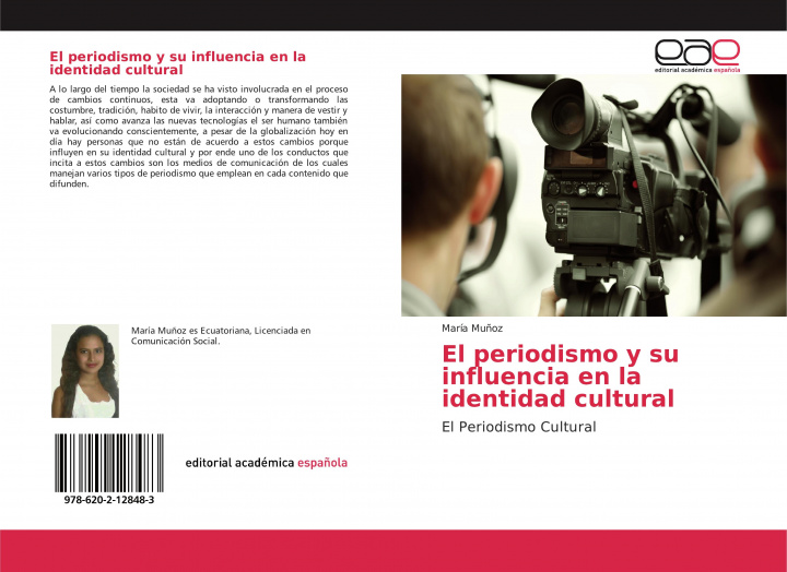 Könyv El periodismo y su influencia en la identidad cultural 