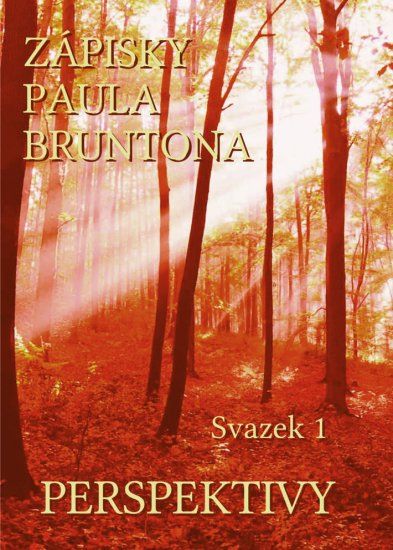 Book Zápisky Paula Bruntona - Svazek 1: Perspektivy Paul Brunton