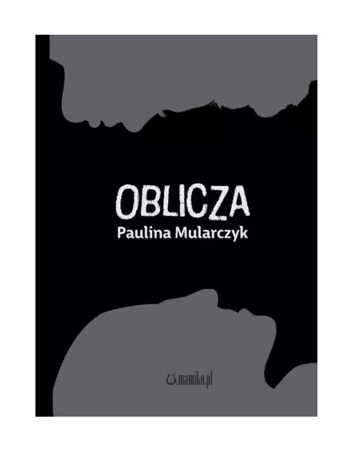 Knjiga Oblicza Paulina Mularczyk