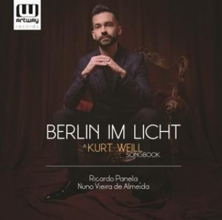 Audio Berlin im Licht-A Kurt Weill songbook 