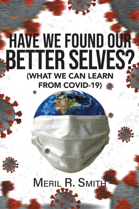 Libro Have We Found Our Better Selves? Meril R. Smith