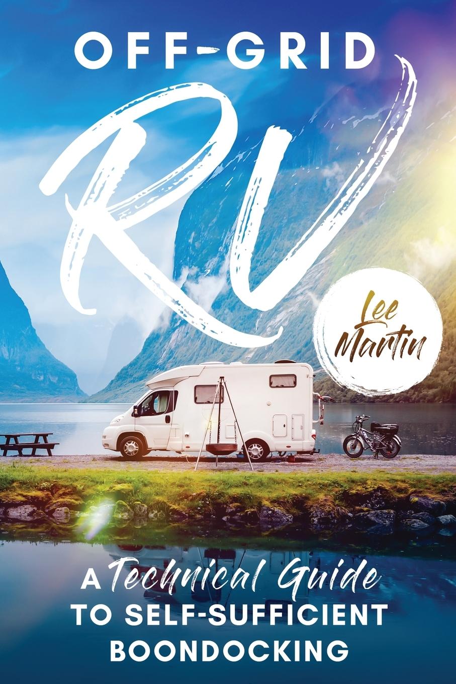 Knjiga Off-Grid RV Lee Martin