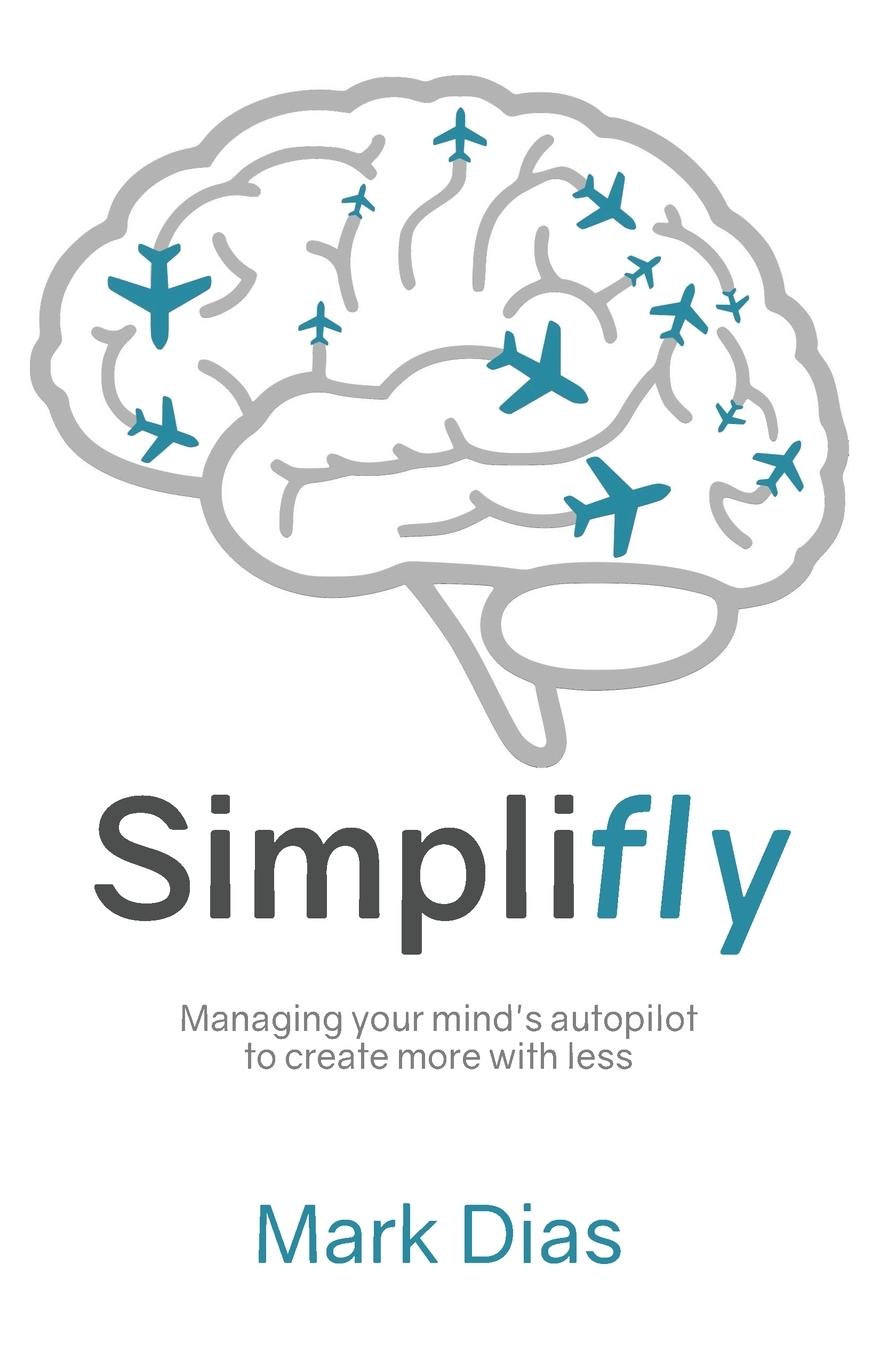 Knjiga Simplifly Mark Dias