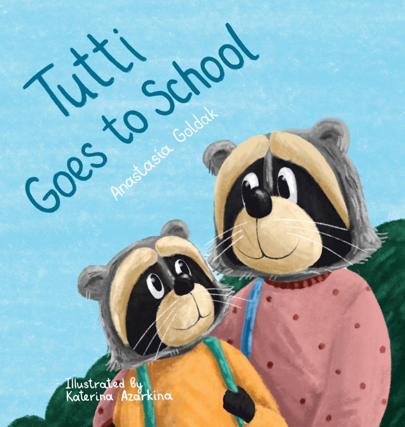 Kniha Tutti Goes to School 