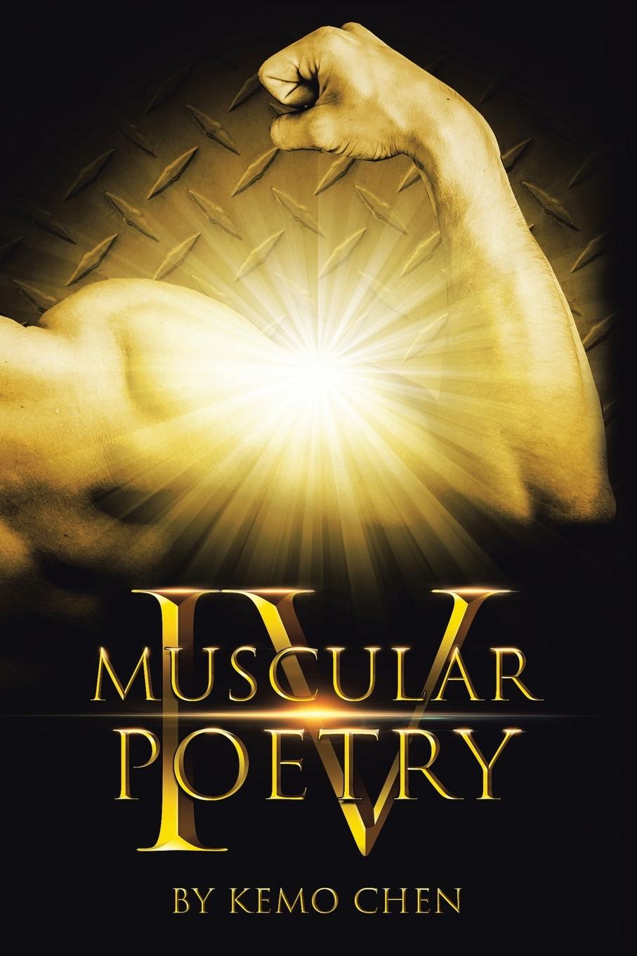 Kniha Muscular Poetry IV Kemo Chen