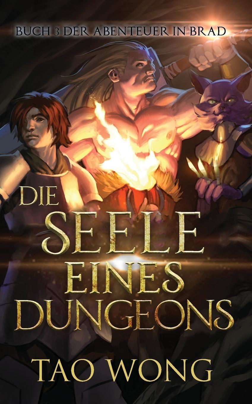 Knjiga Seele eines Dungeons Tao Wong