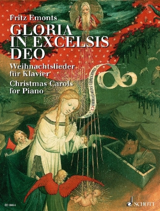 Materiale tipărite Gloria in excelsis Deo Fritz Emonts
