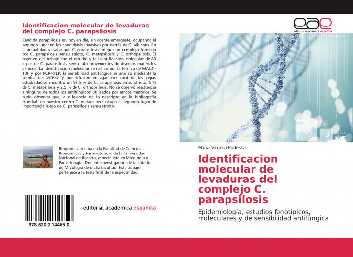 Könyv Identificacion molecular de levaduras del complejo C. parapsilosis 