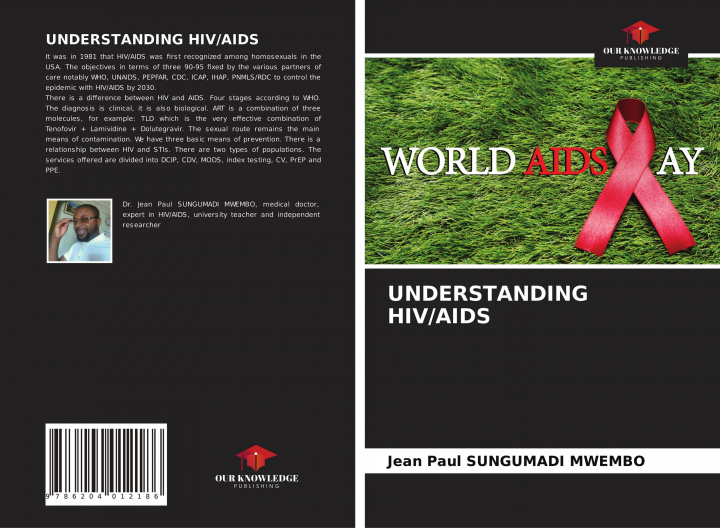 Knjiga UNDERSTANDING HIV/AIDS Jean Paul SUNGUMADI MWEMBO