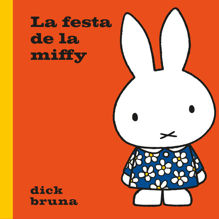 Kniha La festa de la Miffy BRUNA