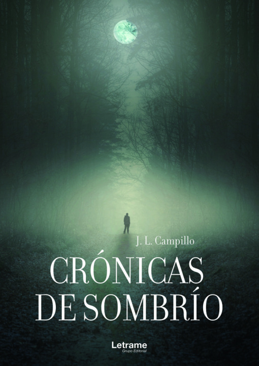 Carte Crónicas de sombrío L. Campillo