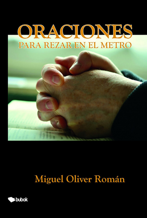 Knjiga Oraciones para rezar en el metro Román