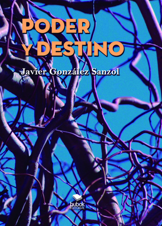 Kniha Poder y destino González Sanzol
