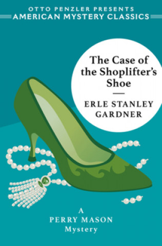Könyv Case of the Shoplifter's Shoe Erle Stanley Gardner