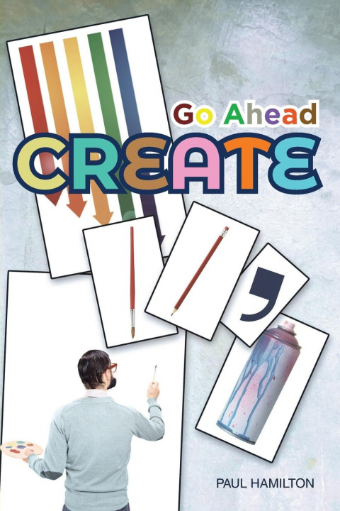 Book Go Ahead Create Paul Hamilton
