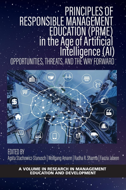 Kniha Principles of Responsible Management Education (PRME) in the Age of Artificial Intelligence (AI) Radha Sharma