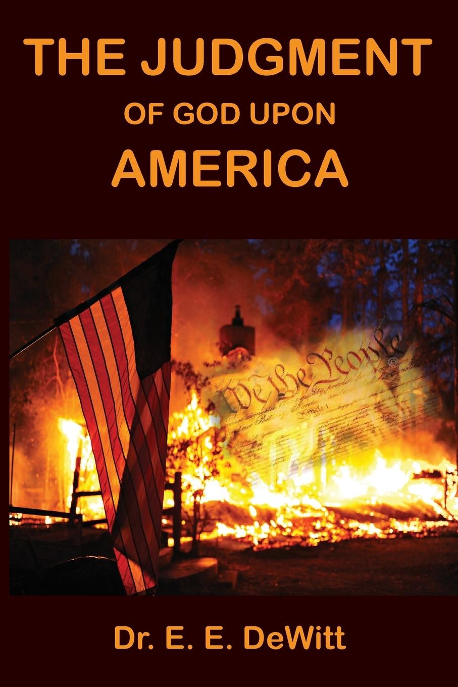 Knjiga Judgment of God Upon America E. DeWitt