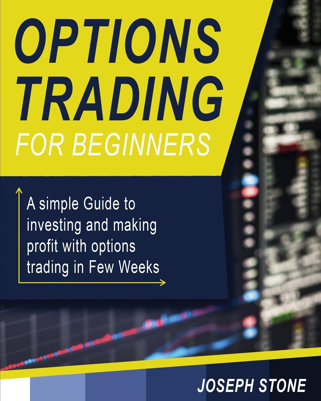 Knjiga Options Trading for Beginners Joseph Stone