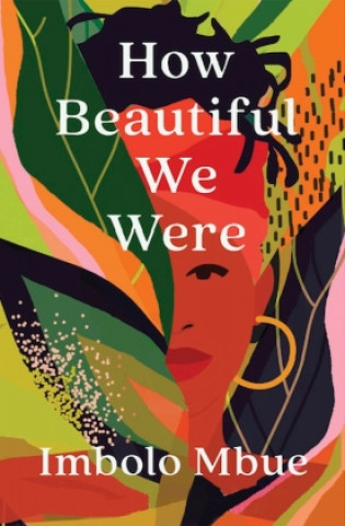 Книга How Beautiful We Were 