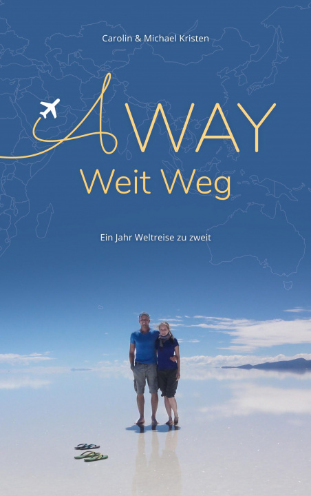 Könyv Way - Weit Weg Carolin Kristen