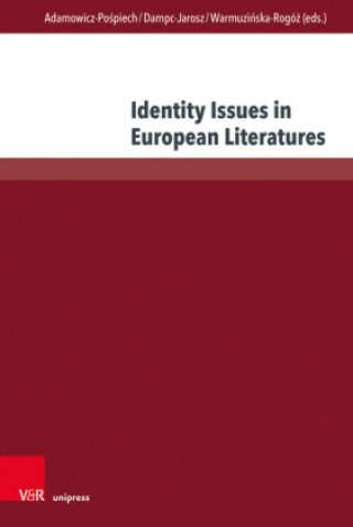 Kniha Identity Issues in European Literatures Renata Dampc-Jarosz