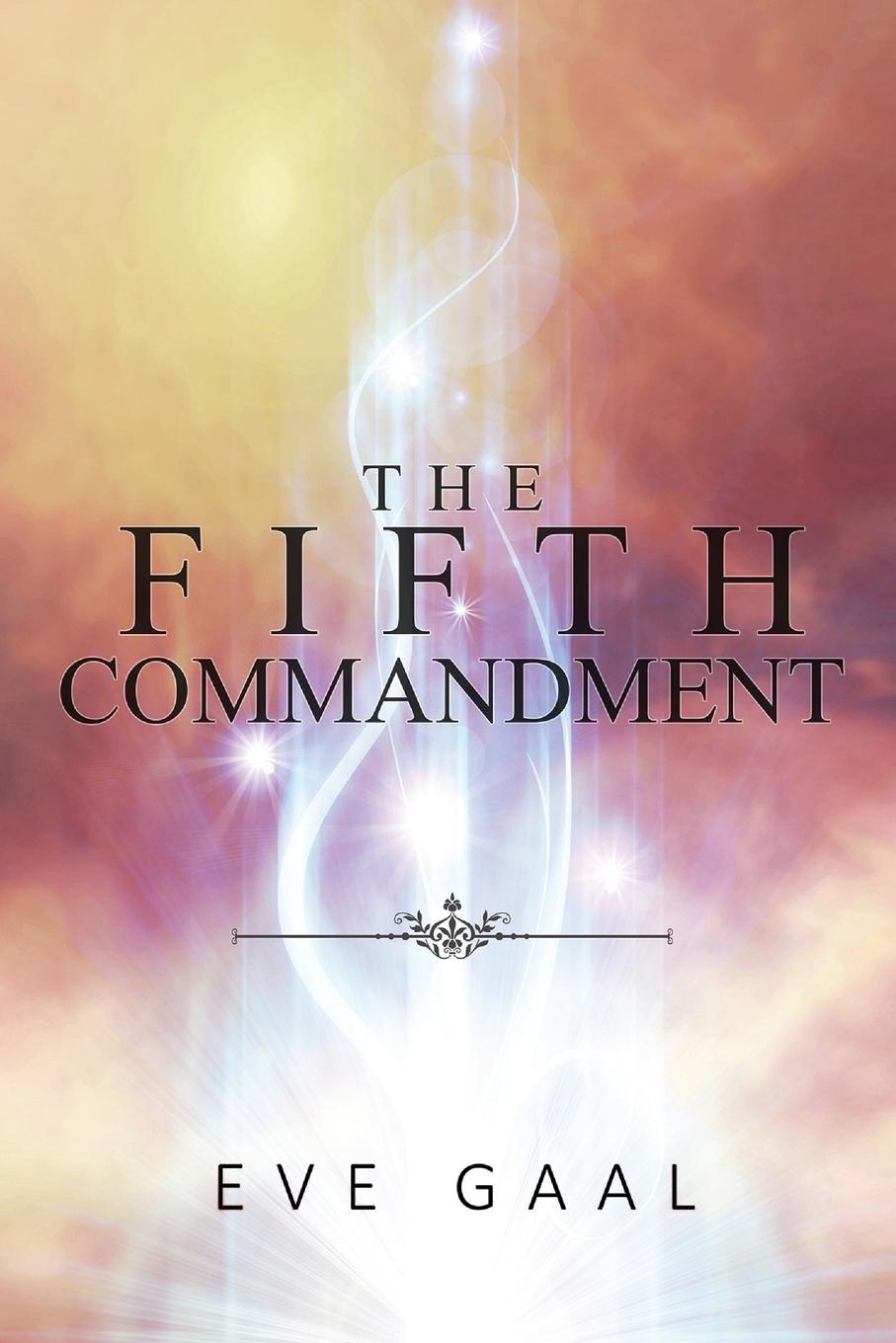 Knjiga Fifth Commandment Eve Gaal