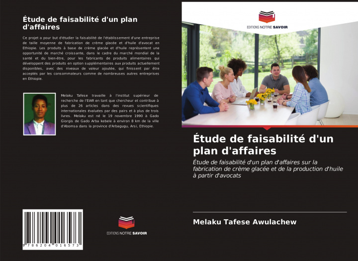 Knjiga Étude de faisabilité d'un plan d'affaires Melaku Tafese Awulachew