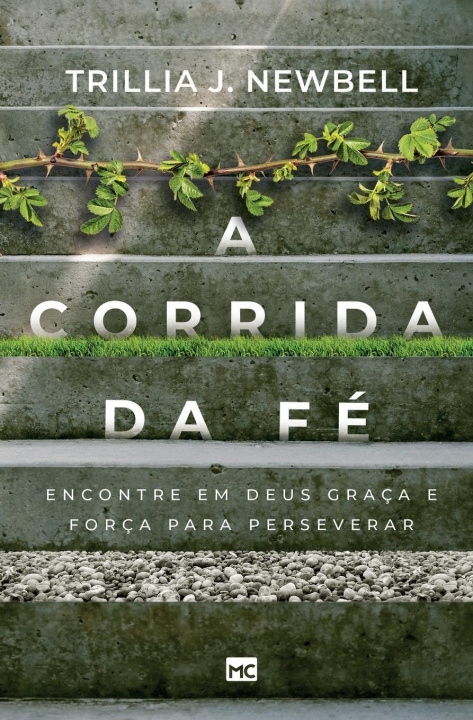 Knjiga corrida da fe Trillia J. Newbell