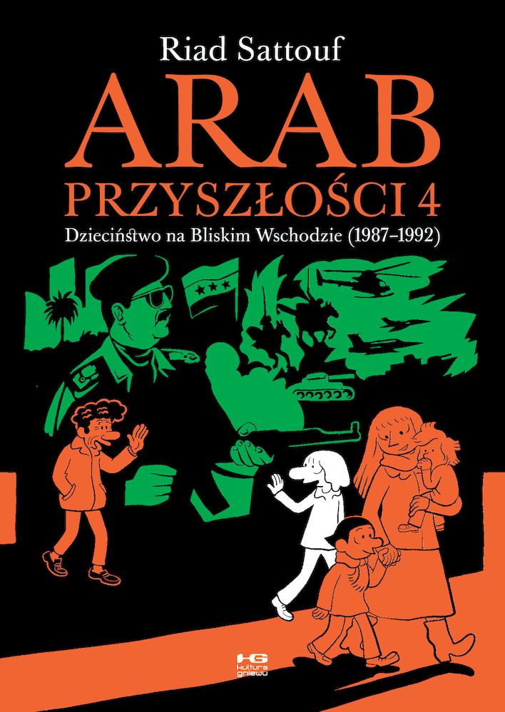 Kniha Arab przyszłości. Dzieciństwo na Bliskim Wschodzie (1987-1992). Tom 4 Riad Sattouf