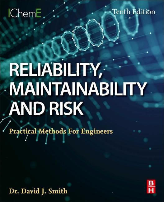 Kniha Reliability, Maintainability and Risk David Smith