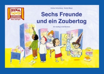 Kniha Sechs Freunde und ein Zaubertag / Kamishibai Bildkarten Kerstin Meyer
