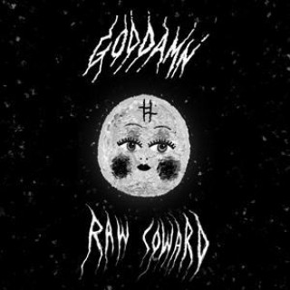 Áudio Raw Coward God Damn