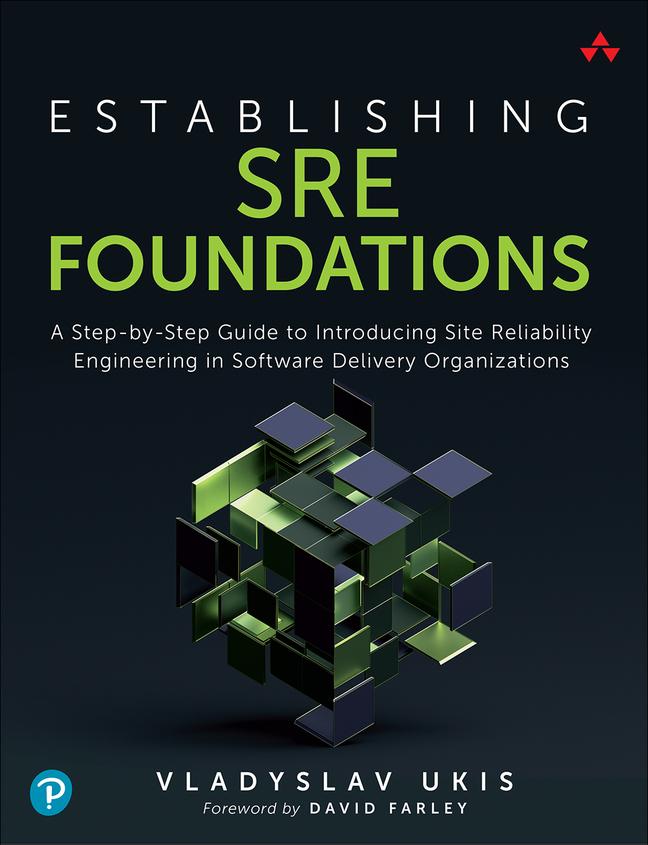 Книга Establishing SRE Foundations 