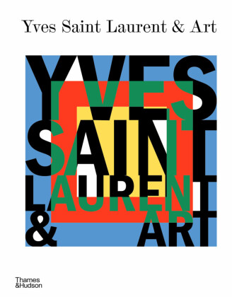 Knjiga Yves Saint Laurent and Art 