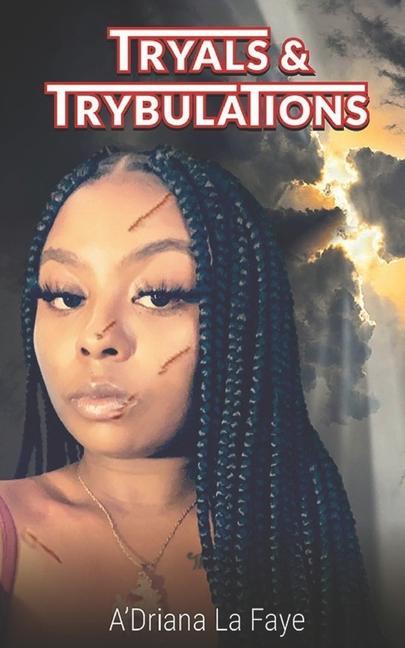 Knjiga Tryals and Trybulations A'Driana LaFaye