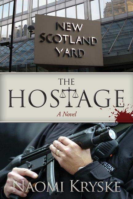 Knjiga Hostage Naomi M. Kryske